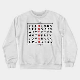 The Word Mother Meaning Crewneck Sweatshirt